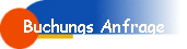Buchungs Anfrage
