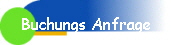 Buchungs Anfrage